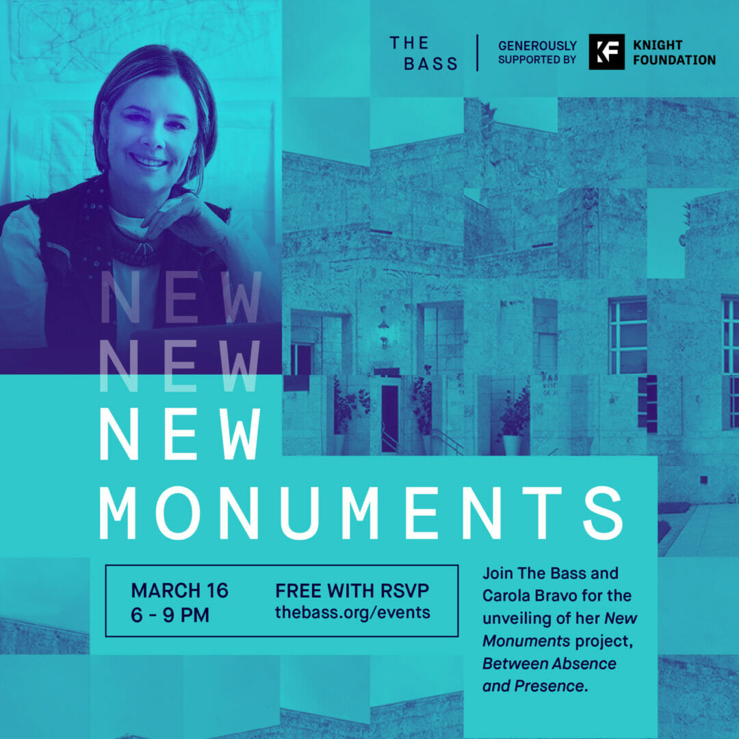 Carola Bravo New Monuments Opening March 6